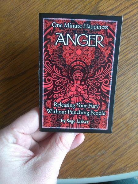 Cover of Anger: Releasing Your Fury Without Punching People (One Minute Happiness) which has an illustration of a knight with wings on it
