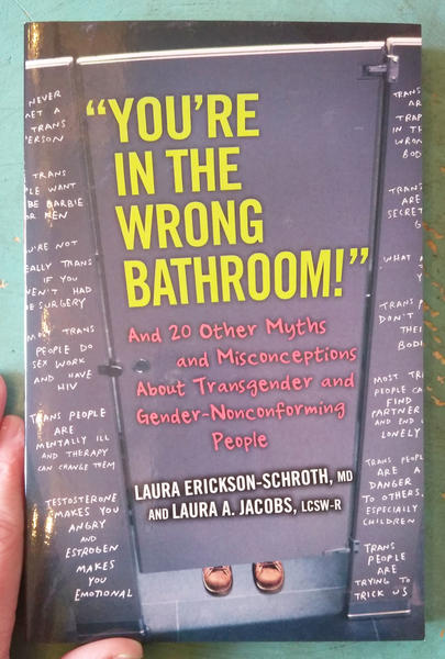 you're in the wrong bathroom: myths and misconceptions about trans and nb people