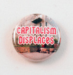 Pin #222: Capitalism Displaces