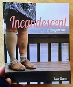Incandescent: A color film zine: Issue Eleven