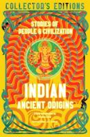 Indian Ancient Origins (Collector's Edition)