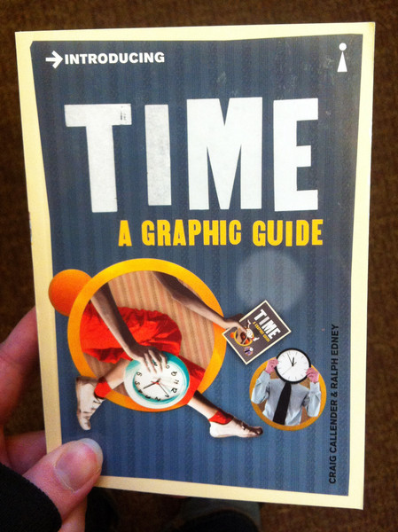 Introducing Time A Graphic Guide by Craig Callender and Ralph Edney