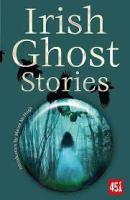 Irish Ghost Stories     (FT 451)