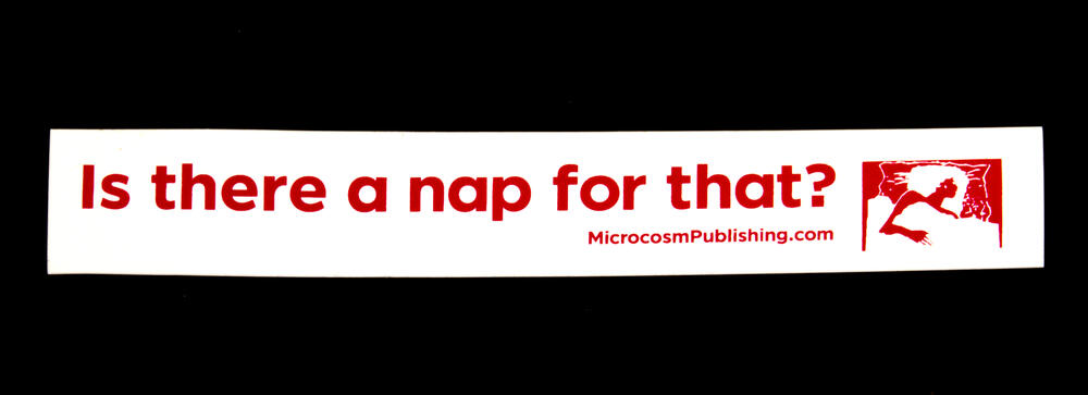Sticker #372: Is There a Nap for That?