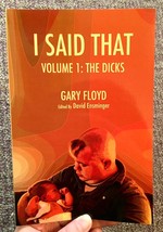 I Said That: Volume 1: The Dicks