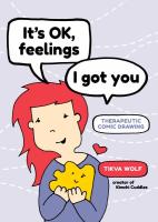 It’s Ok, Feelings, I Got You: Therapeutic Comic Drawing