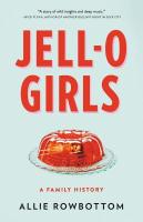 JELL-O Girls: A Family History