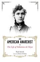 An American Anarchist: The Life of Voltairine de Cleyre