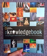 Knowledge Book: Everything You Need To Know To Get By in the 21st Century