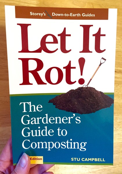 Let it Rot!: The Gardener's Guide to Composting (Third Edition)