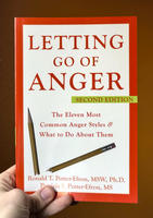 Letting Go of Anger: The Eleven Most Common Anger Styles and What to Do About Them (2nd Edition)