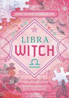 Libra Witch: Unlock the Magic of Your Sun Sign