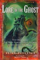 Lore of the Ghost