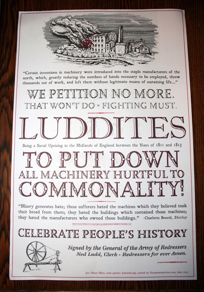 Luddites poster by shaun slifer and justseeds
