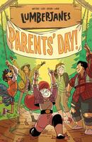 Lumberjanes Vol. 10: Parents' Day