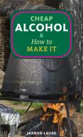 Cheap Alcohol & How to Make It