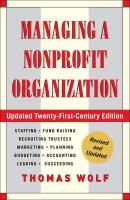 Managing a Nonprofit Organization: Updated Twenty-First-Century Edition (Revised)