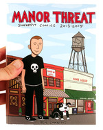 Manor Threat: Snake Pit Comics 2013-2015