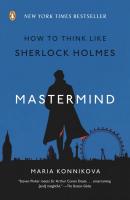 Mastermind: How to Think Like Sherlock Holmes
