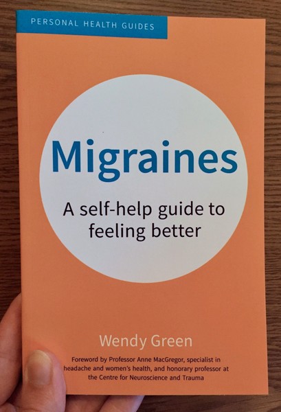 Migraines: A Self-Help Guide to Feeling Better by Wendy Green 