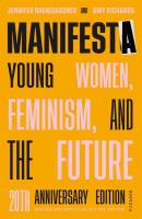 Manifesta: Young Women, Feminism, & the Future