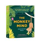 The Monkey Mind Meditation Deck: 30 Fun Ways for Kids to Chill Out, Tune In, and Open Up