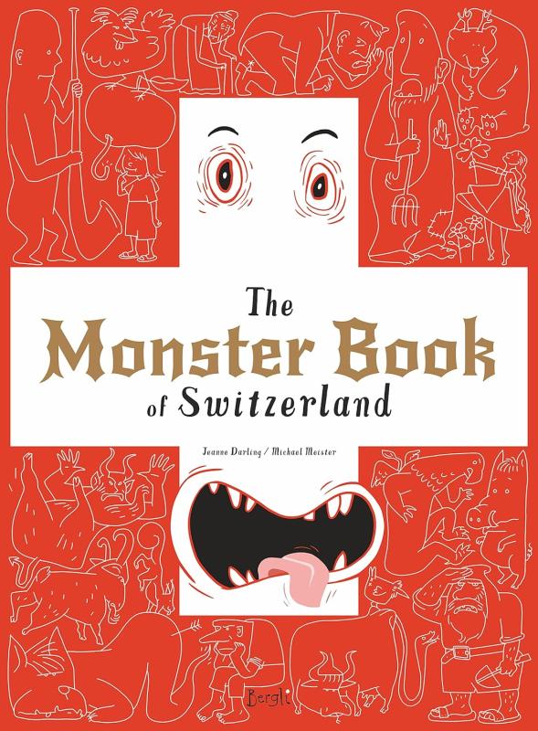 Red book cover with white Swiss cross containing the title in gold text across the middle. The cross has eyes and a mouth, with line drawings of various other monsters appearing over the red background.