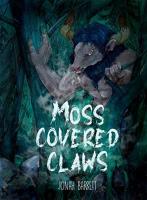 Moss Covered Claws