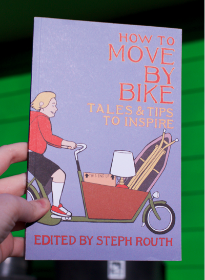 How to Move by Bike by Steph Routh