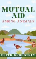 Mutual Aid Among Animals
