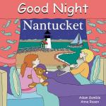 Good Night Nantucket (Good Night Our World)