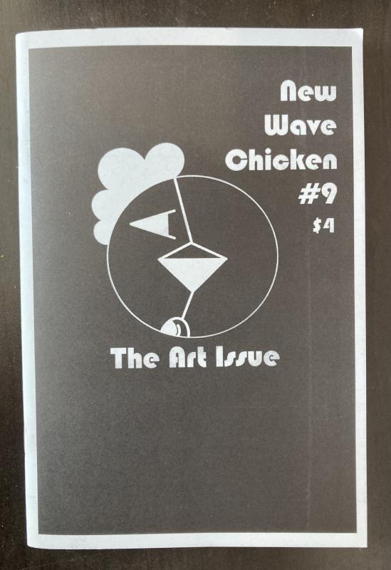 New Wave Chicken #9: The Art Issue