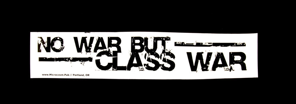 Sticker #261: No War But Class War