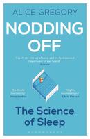 Nodding Off: The Science of Sleep