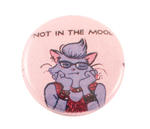 Pin #238: "Not In The Mood" River Button