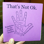 That's Not Ok: Boundaries for the Conflict-Avoidant