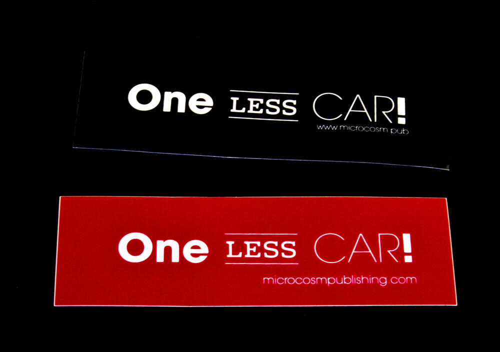 Sticker #308: One Less Car!