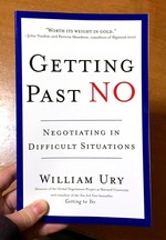 Getting Past No: Negotiating in Difficult Situations