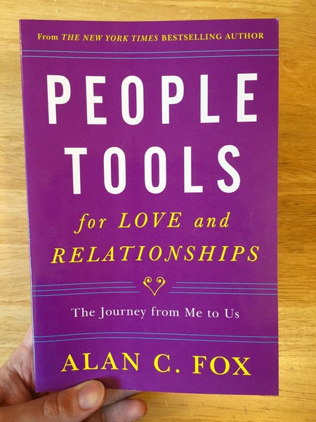 People Tools for Love and Relationships: The Journey from Me to Us