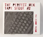 The Perfect Mix Tape Segue #2: Brutal Honest Tea