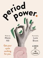 Period Power: Get Your Cycle Working for You -  A Deck of 48 Cards