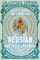 Persian Myths & Legends (Collector's Edition)
