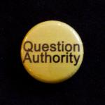 Pin #117: Question Authority