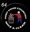 Pin #064: Keep Your Country Nice & Clean