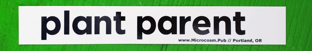 Sticker #506: plant parent