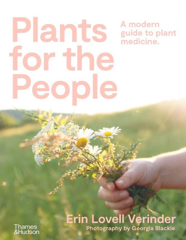 Plants for the People: A Modern Guide to Plant Medicine image #2