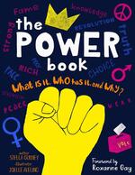 The Power Book: What is it, Who Has it and Why?
