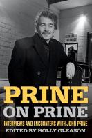 Prine on Prine: Interviews and Encounters with John Prine