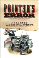 Printer's Error: Irreverent Stories from Book History