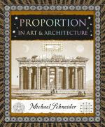 Proportion: In Art and Architecture